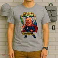 Millard Fillmore The Presidential Chronicles  T-Shirt thumb 6
