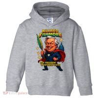 Millard Fillmore The Presidential Chronicles  Toddler Hoodie thumb 0
