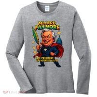 Millard Fillmore The Presidential Chronicles  Women's Long Sleeve Shirt thumb 0