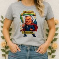 Millard Fillmore The Presidential Chronicles  Women's T-Shirt thumb 2