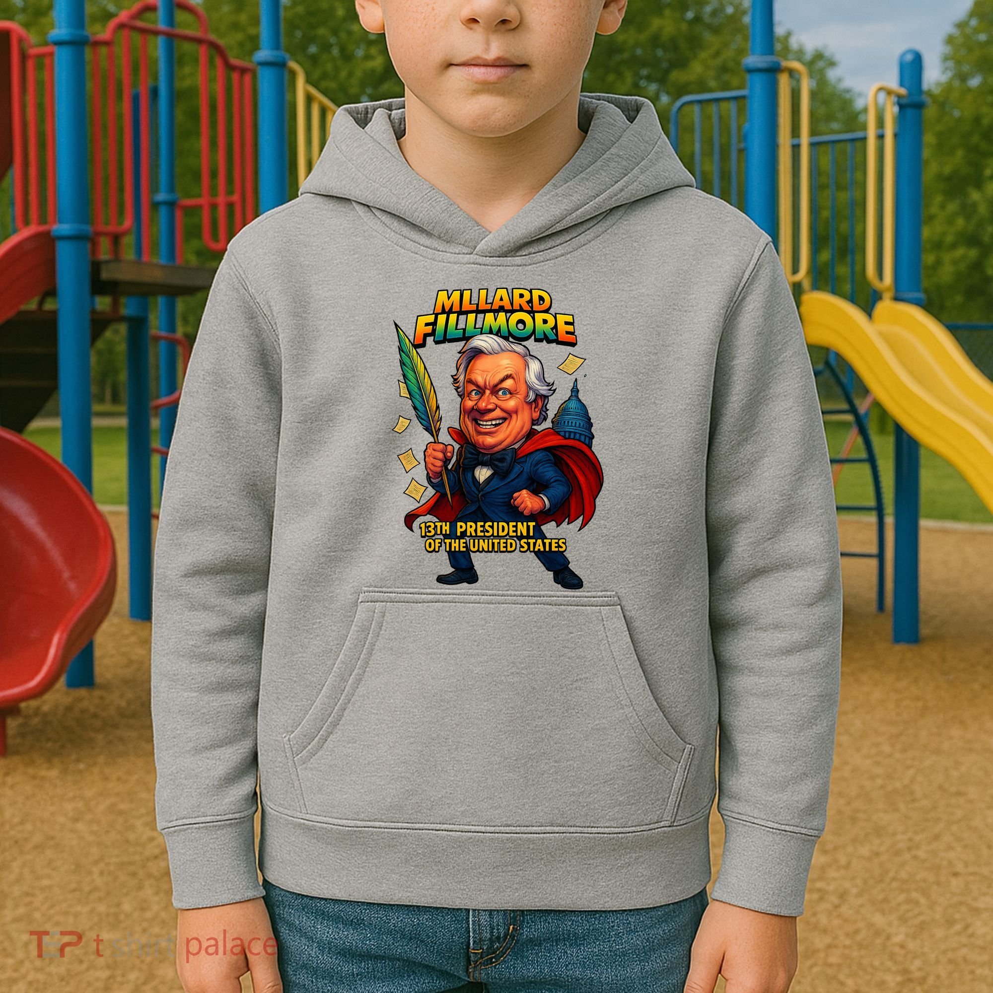 Millard Fillmore The Presidential Chronicles  Kids Hoodie