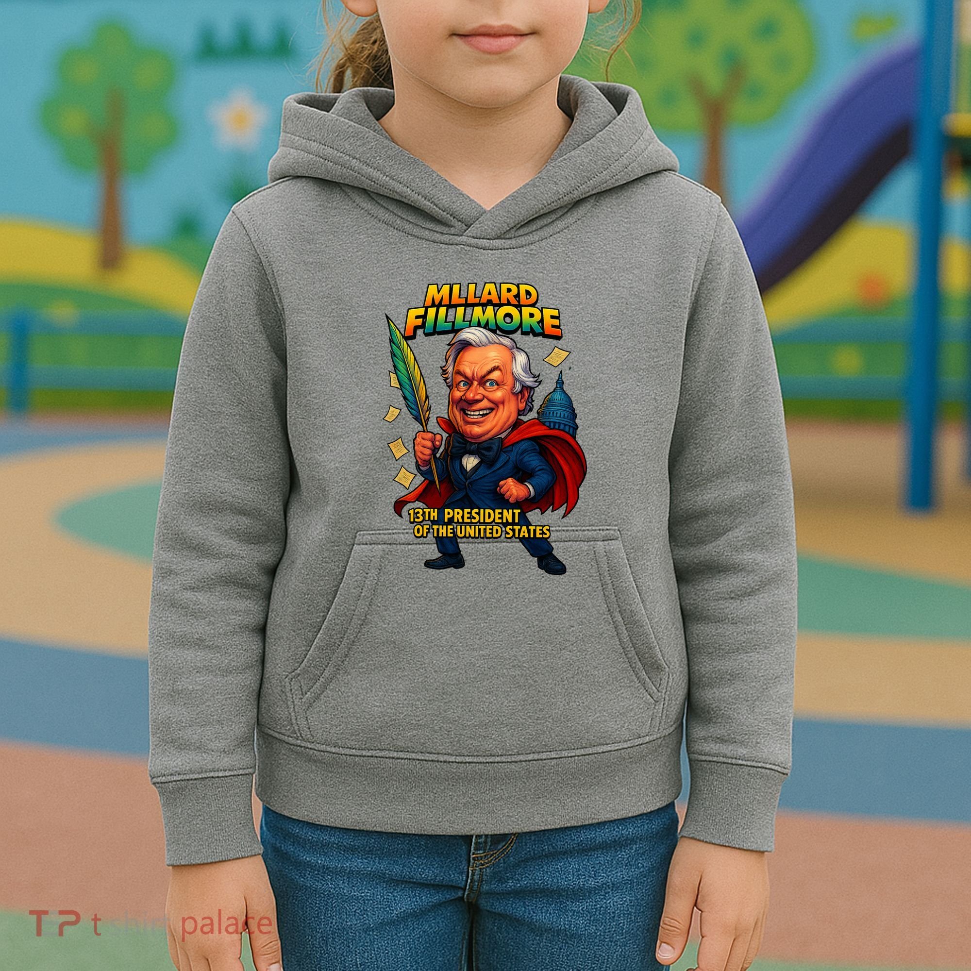 Millard Fillmore The Presidential Chronicles  Kids Hoodie
