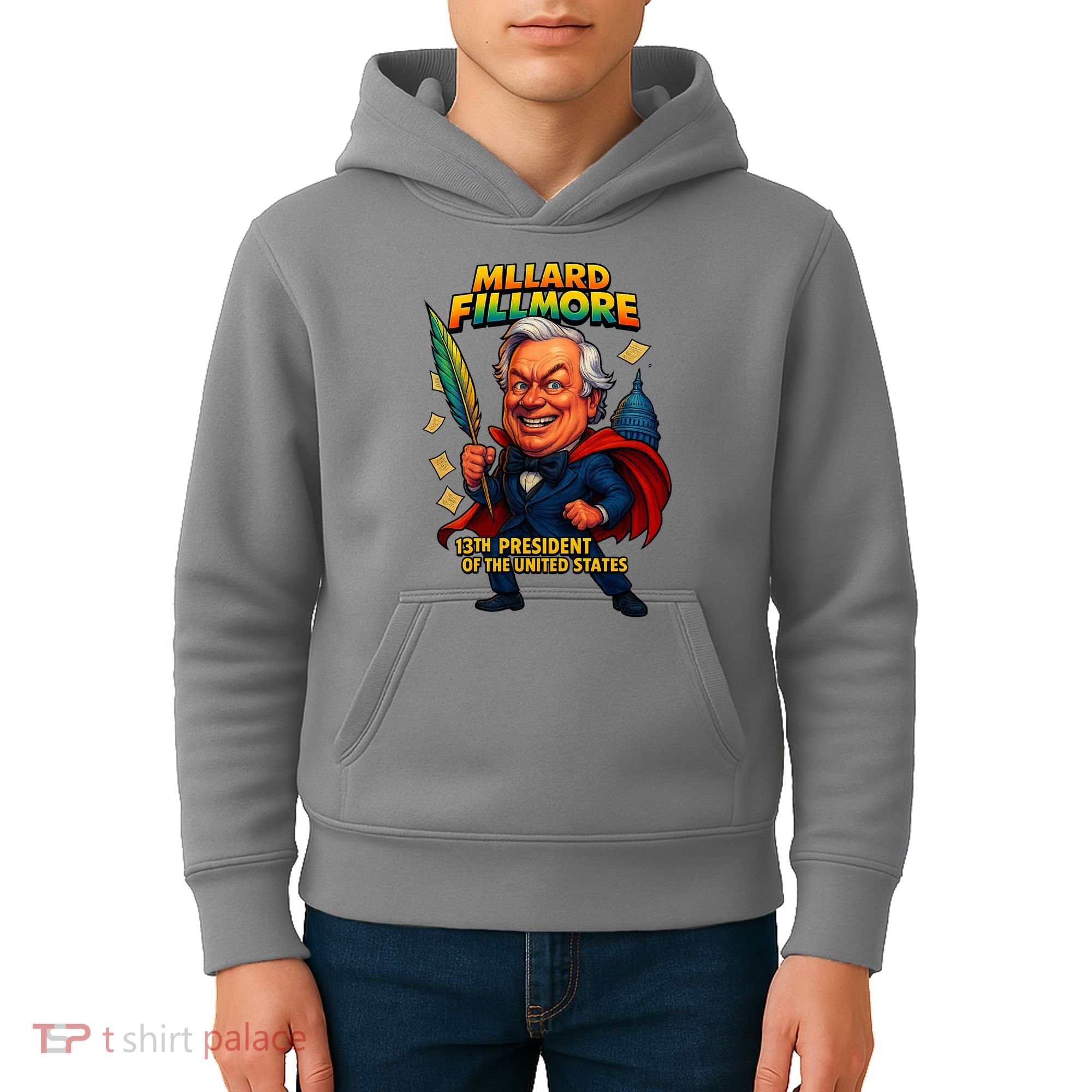 Millard Fillmore The Presidential Chronicles  Kids Hoodie