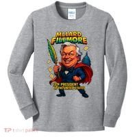 Millard Fillmore The Presidential Chronicles  Kids Long Sleeve Shirt thumb 0
