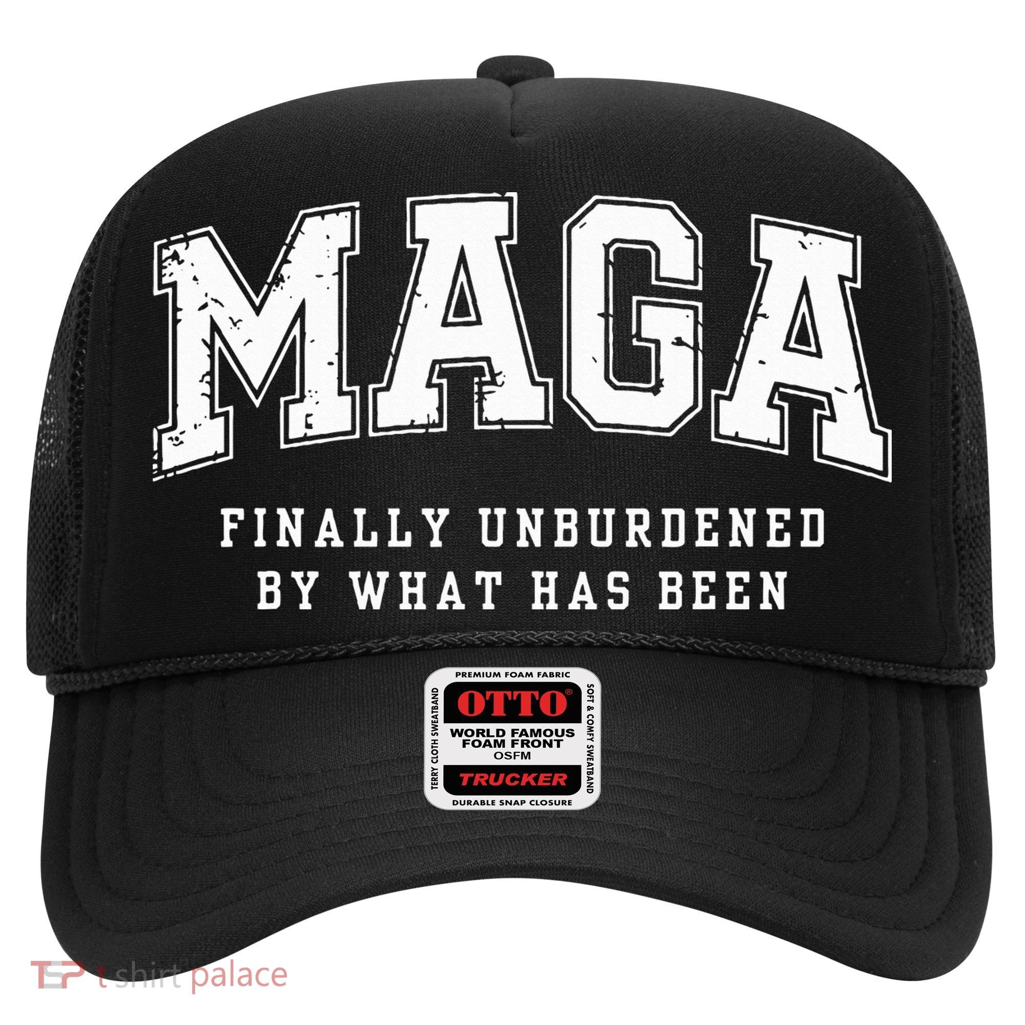 Maga Finally Unburdened By What Has Been Hat