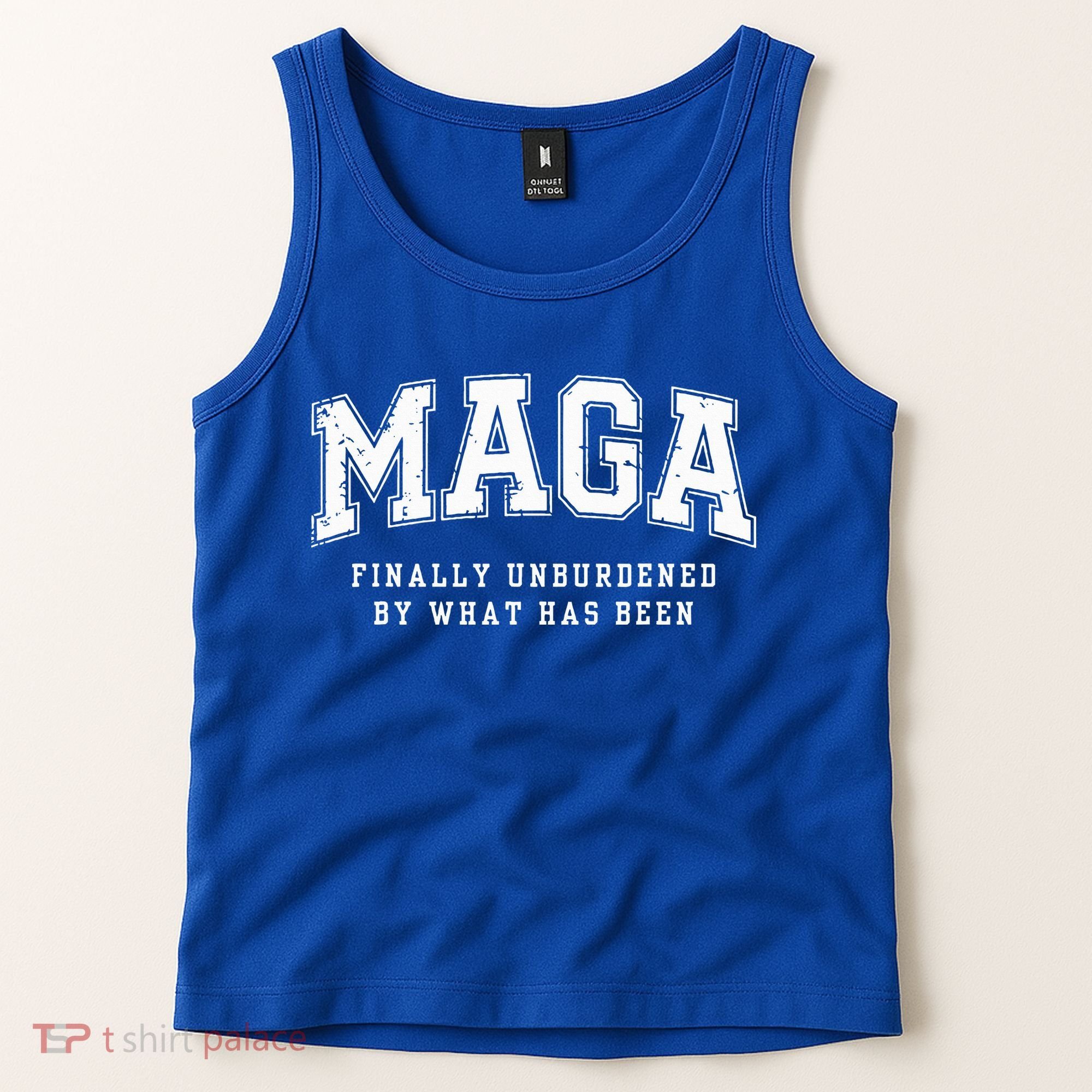 Maga Finally Unburdened By What Has Been Tank Top