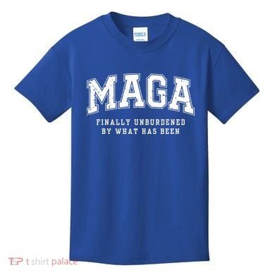 Maga Finally Unburdened By What Has Been Kids T-Shirt