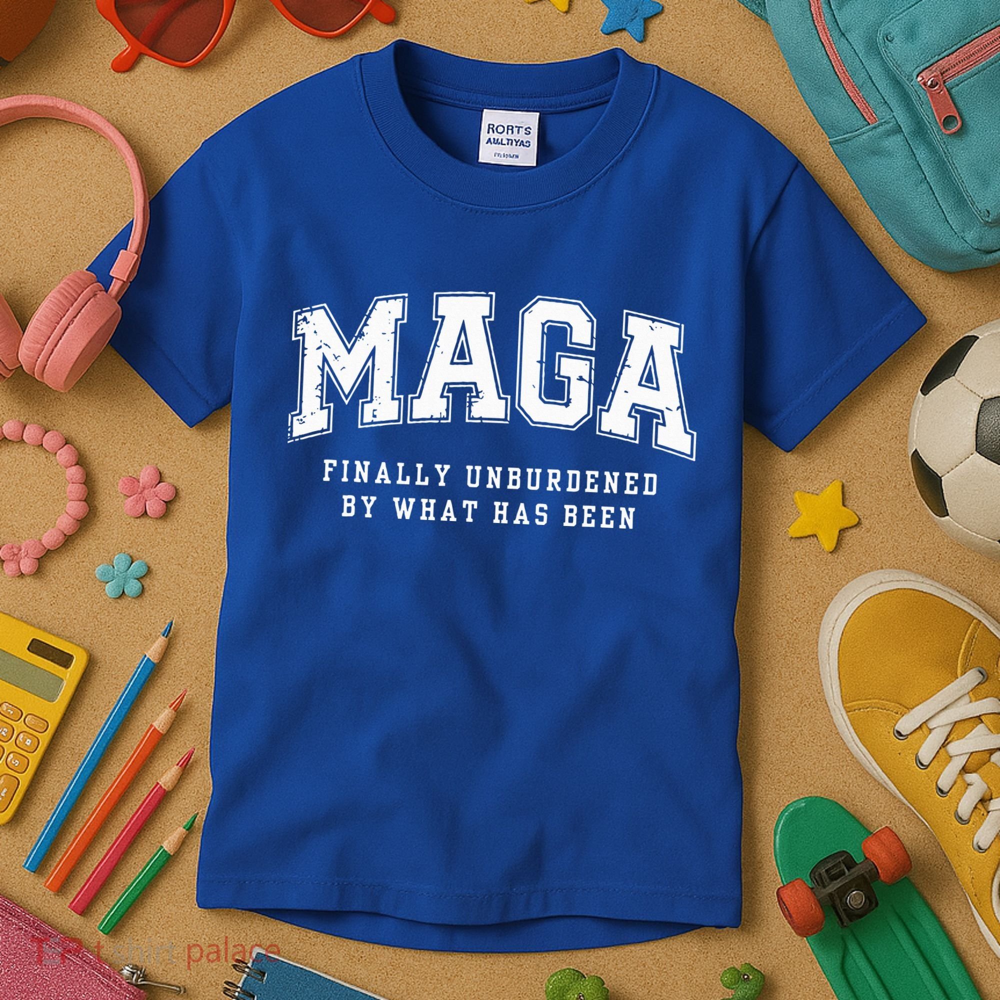 Maga Finally Unburdened By What Has Been Kids T-Shirt