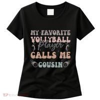 My Favorite Volleyball Player Calls Me Cousin Funny Cousins Women's T-Shirt thumb 0