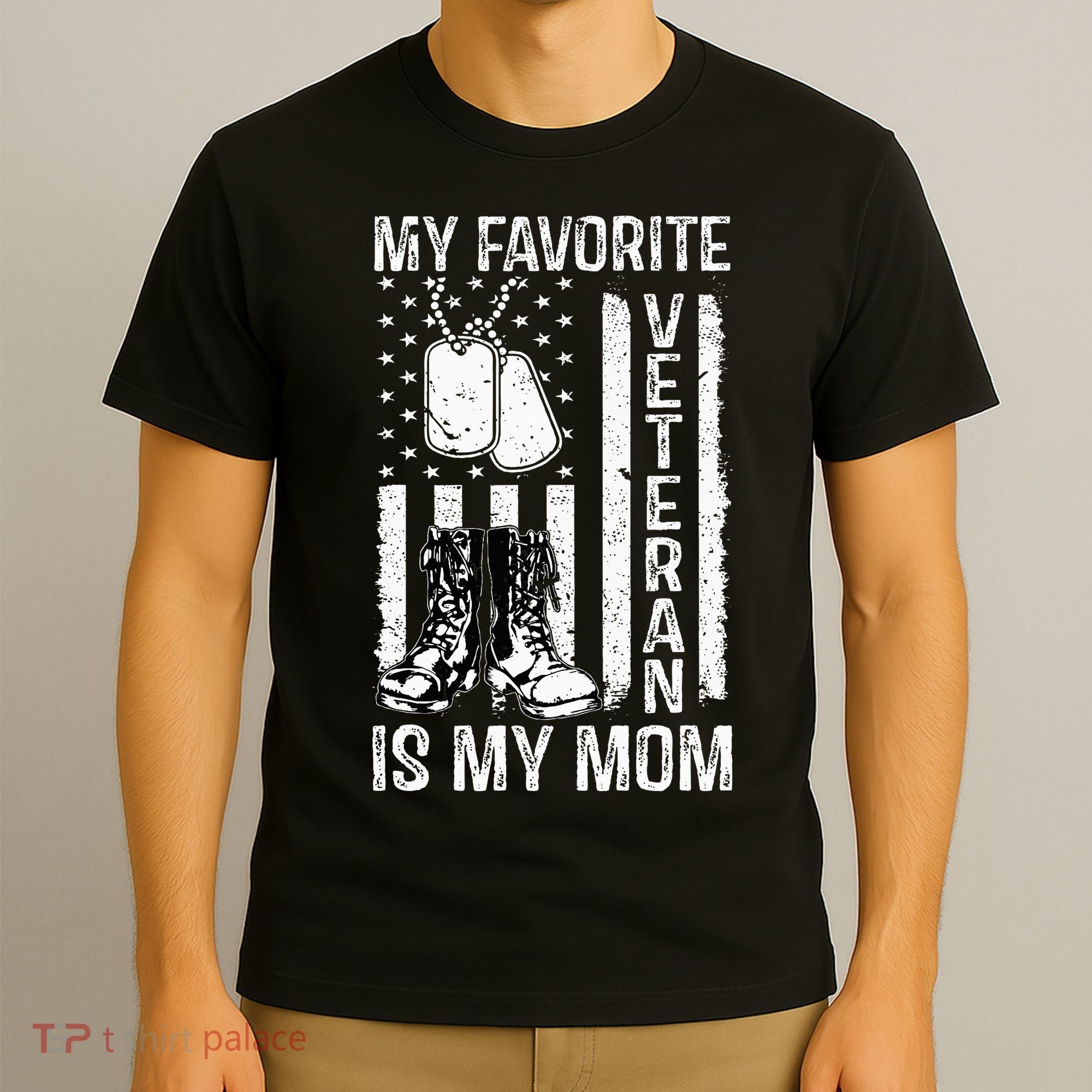 My Favorite Veteran Is My Mom Us Flag Veteran Proud Mother T-Shirt