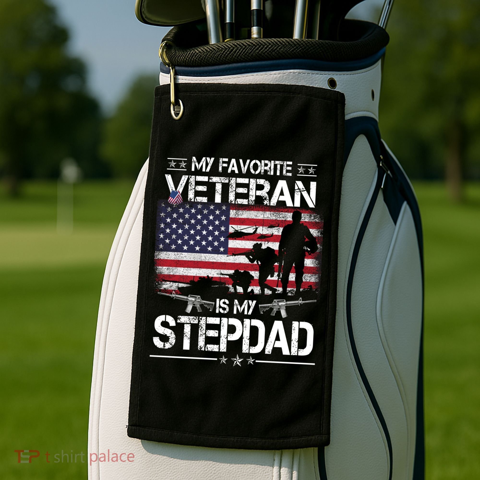 My Favorite Veteran Is My Stepdad Cool Gift Flag Father Veterans Day Cute Gift Golf Towel