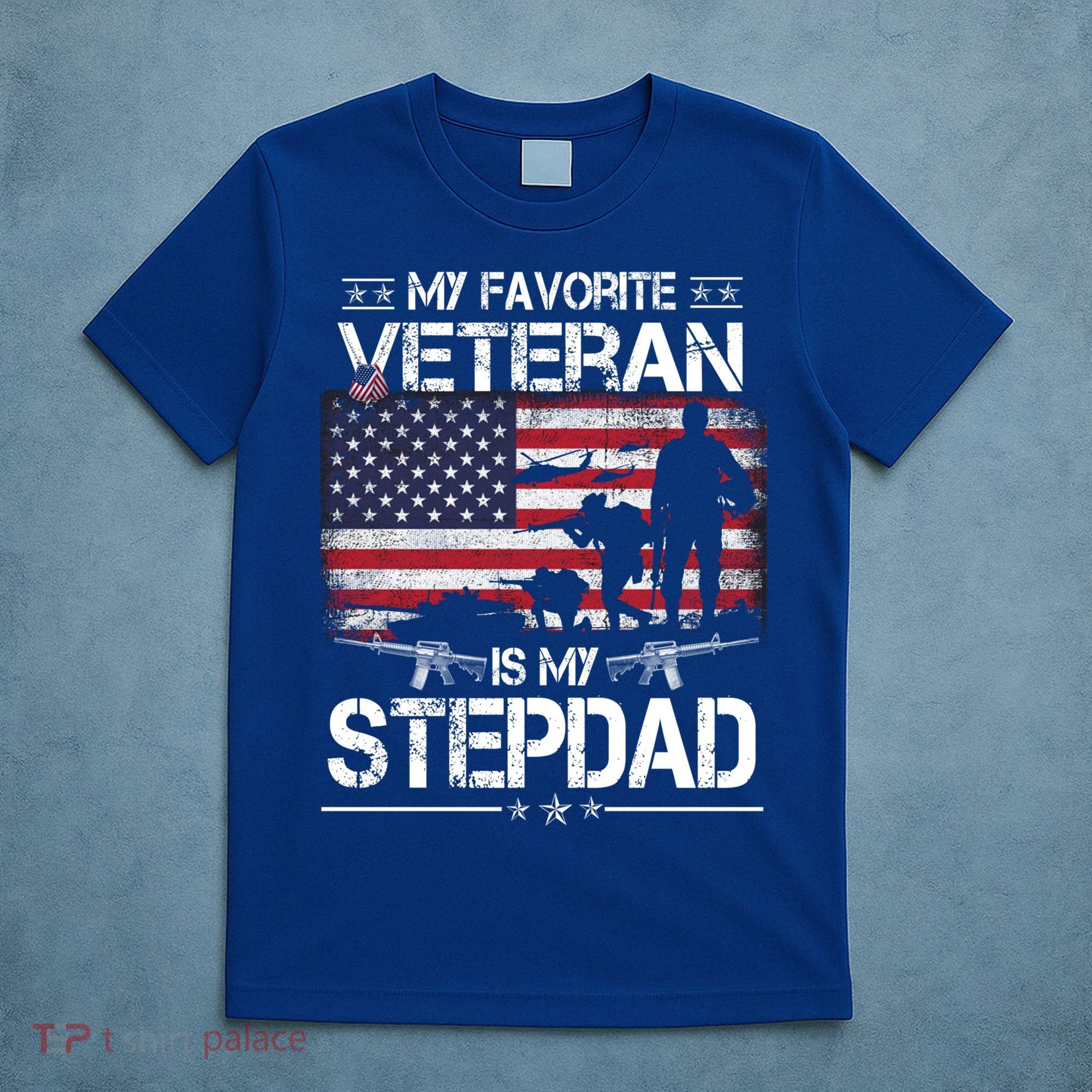 My Favorite Veteran Is My Stepdad Cool Gift Flag Father Veterans Day Cute Gift T-Shirt