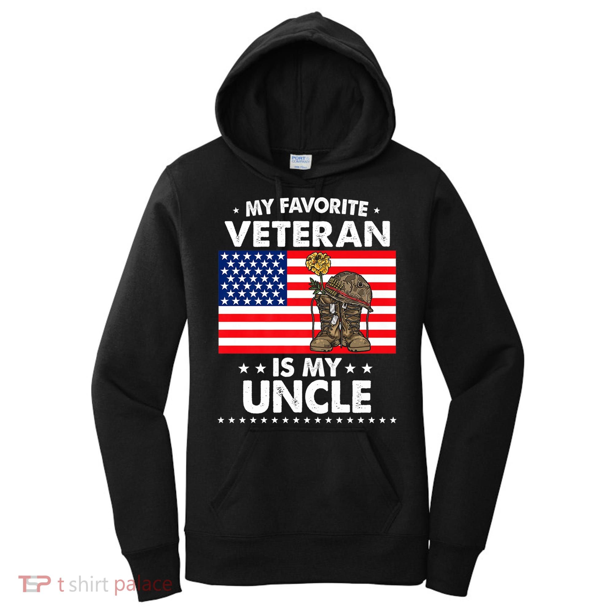 My Favorite Veteran Is My Uncle Proud Uncle Veterans Day Funny Gift Women's Hoodie