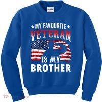My Favorite Veteran Is My Brother Veteran's Day Veterans Cool Gift Kids Sweatshirt thumb 0
