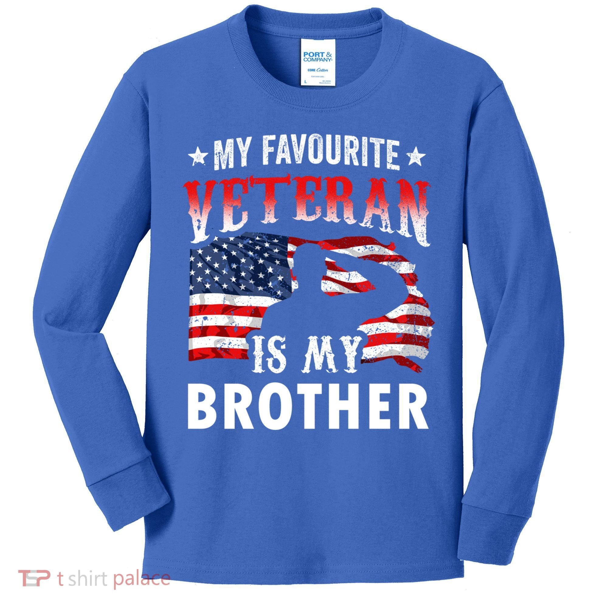 My Favorite Veteran Is My Brother Veteran's Day Veterans Cool Gift Kids Long Sleeve Shirt