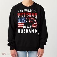 My Favorite Veteran Is My Husband Veteran's Day Veterans Gift Women's Sweatshirt thumb 0