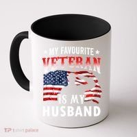 My Favorite Veteran Is My Husband Veteran's Day Veterans Gift Coffee Mug thumb 0