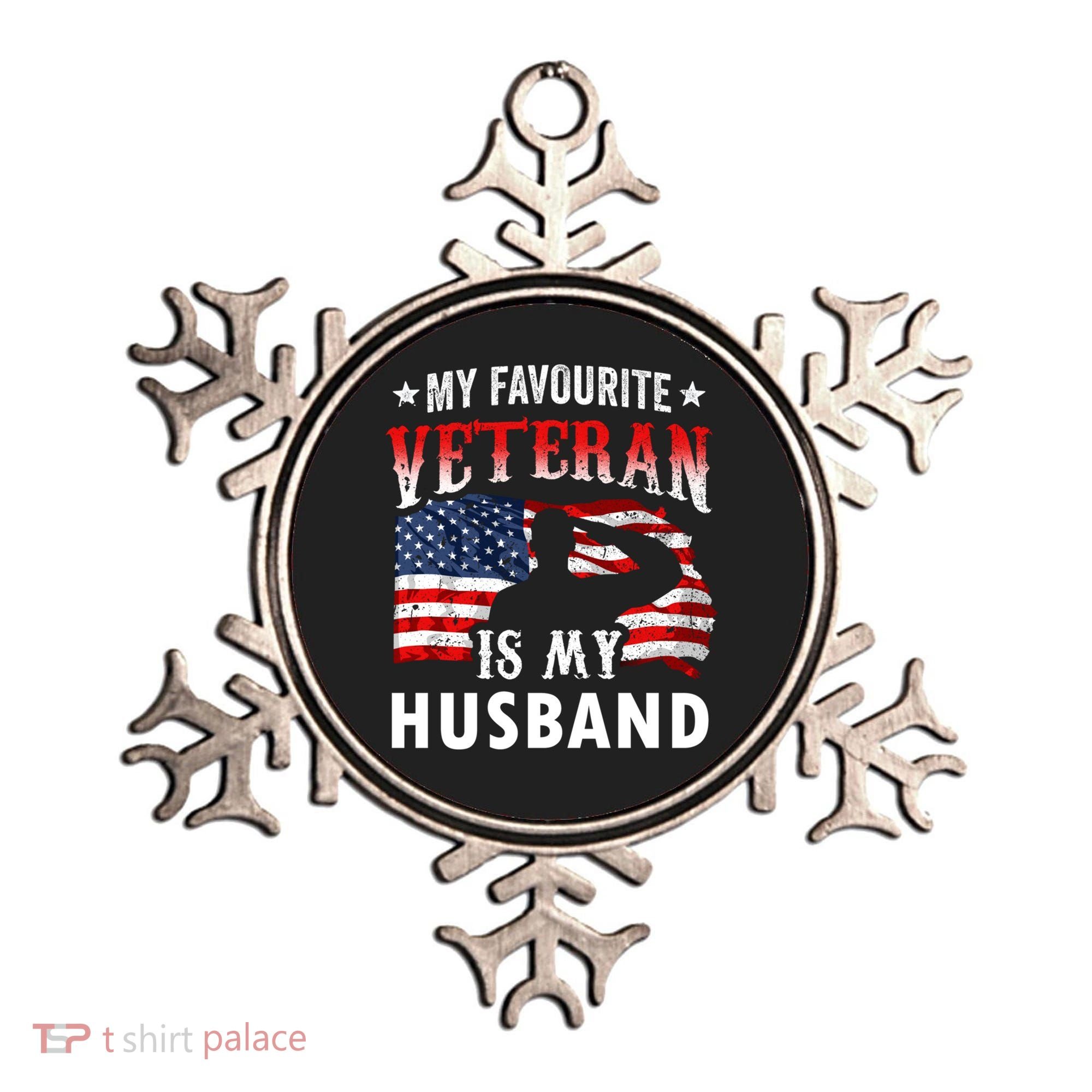 My Favorite Veteran Is My Husband Veteran's Day Veterans Gift Ornament