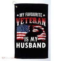 My Favorite Veteran Is My Husband Veteran's Day Veterans Gift Golf Towel thumb 0