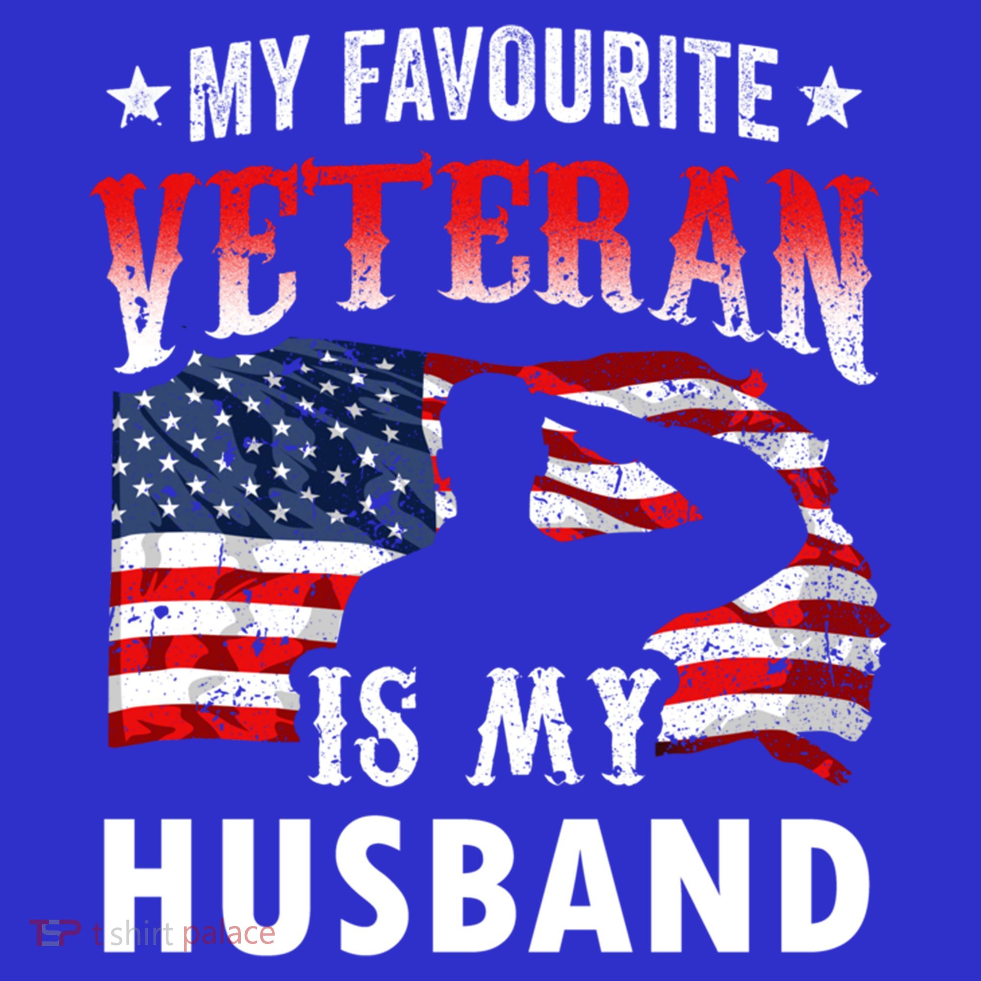 My Favorite Veteran Is My Husband Veteran's Day Veterans Gift Hoodie