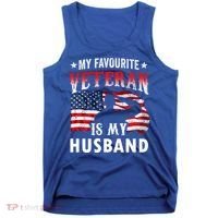 My Favorite Veteran Is My Husband Veteran's Day Veterans Gift Tank Top thumb 0