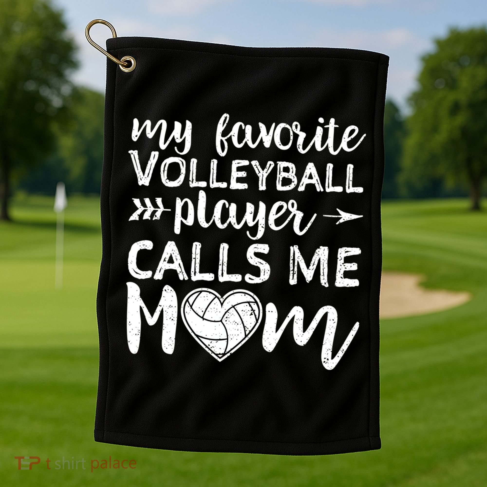 My Favorite Volleyball Player Calls Me Mom Gift Golf Towel