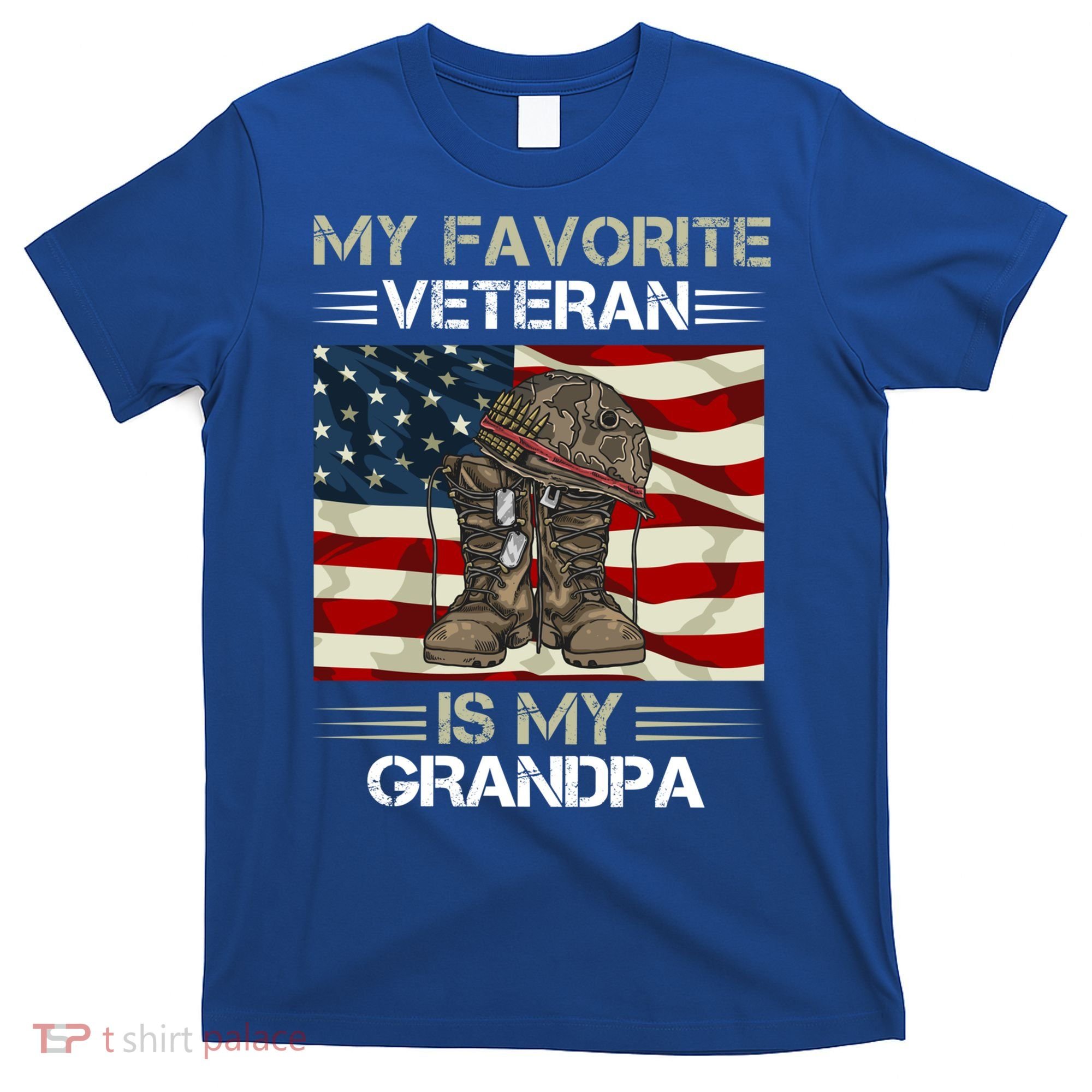 My Favorite Veteran Is My Grandpa American Flag Cool Gift T-Shirt
