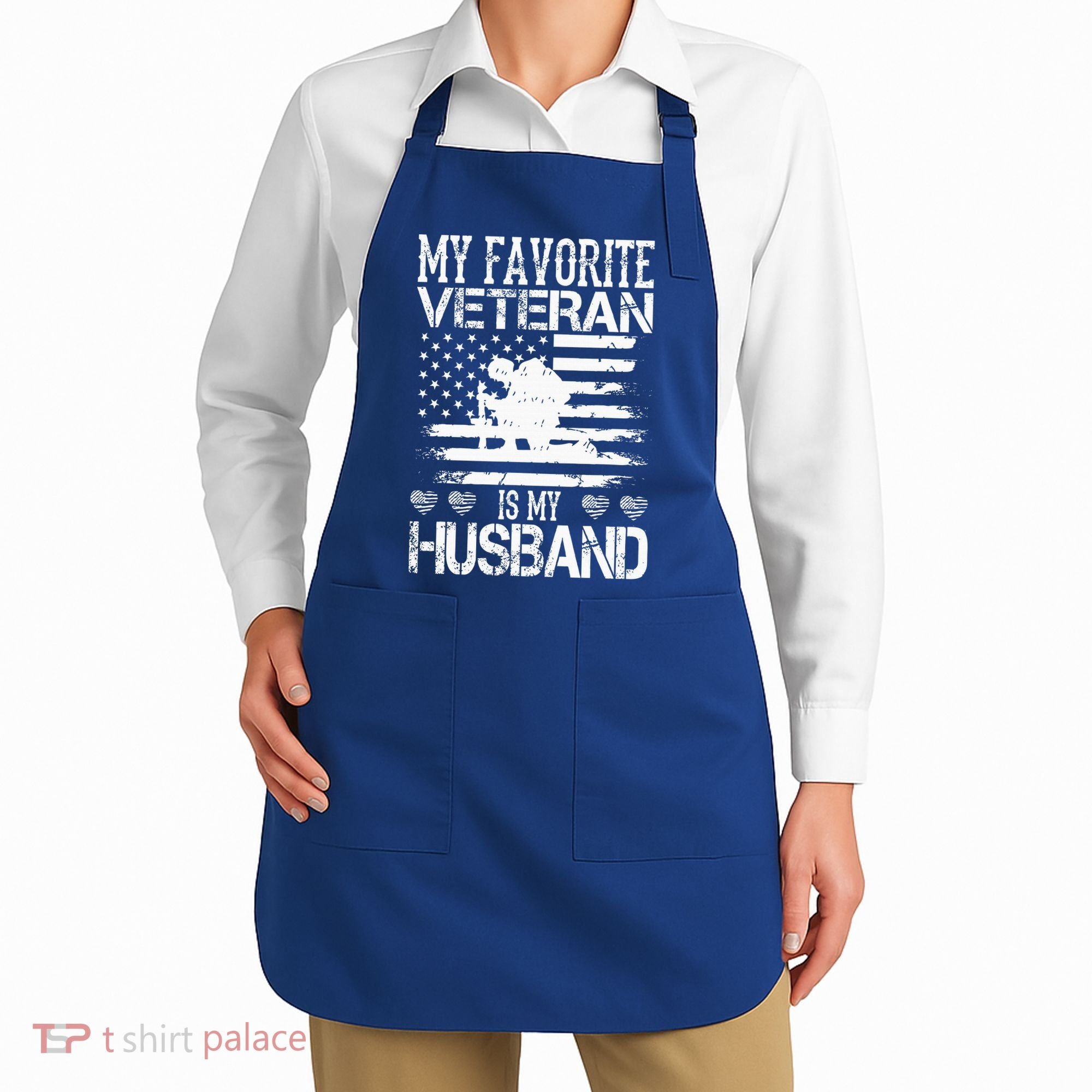 My Favorite Veteran Is My Husband Military Apron