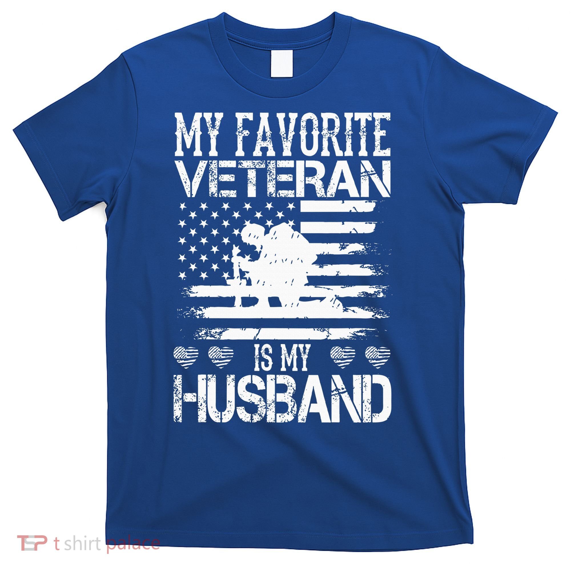 My Favorite Veteran Is My Husband Military T-Shirt