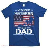 My Favorite Veteran Is My Dad Gift Flag Father Veterans Day Funny Gift T-Shirt thumb 0