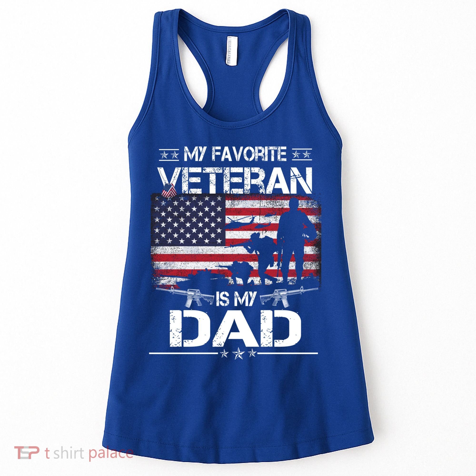 My Favorite Veteran Is My Dad Gift Flag Father Veterans Day Funny Gift Women's Tank Top