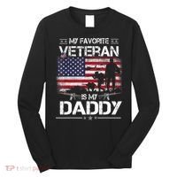 My Favorite Veteran Is My Daddy Flag Father Veterans Day Long Sleeve Shirt thumb 0
