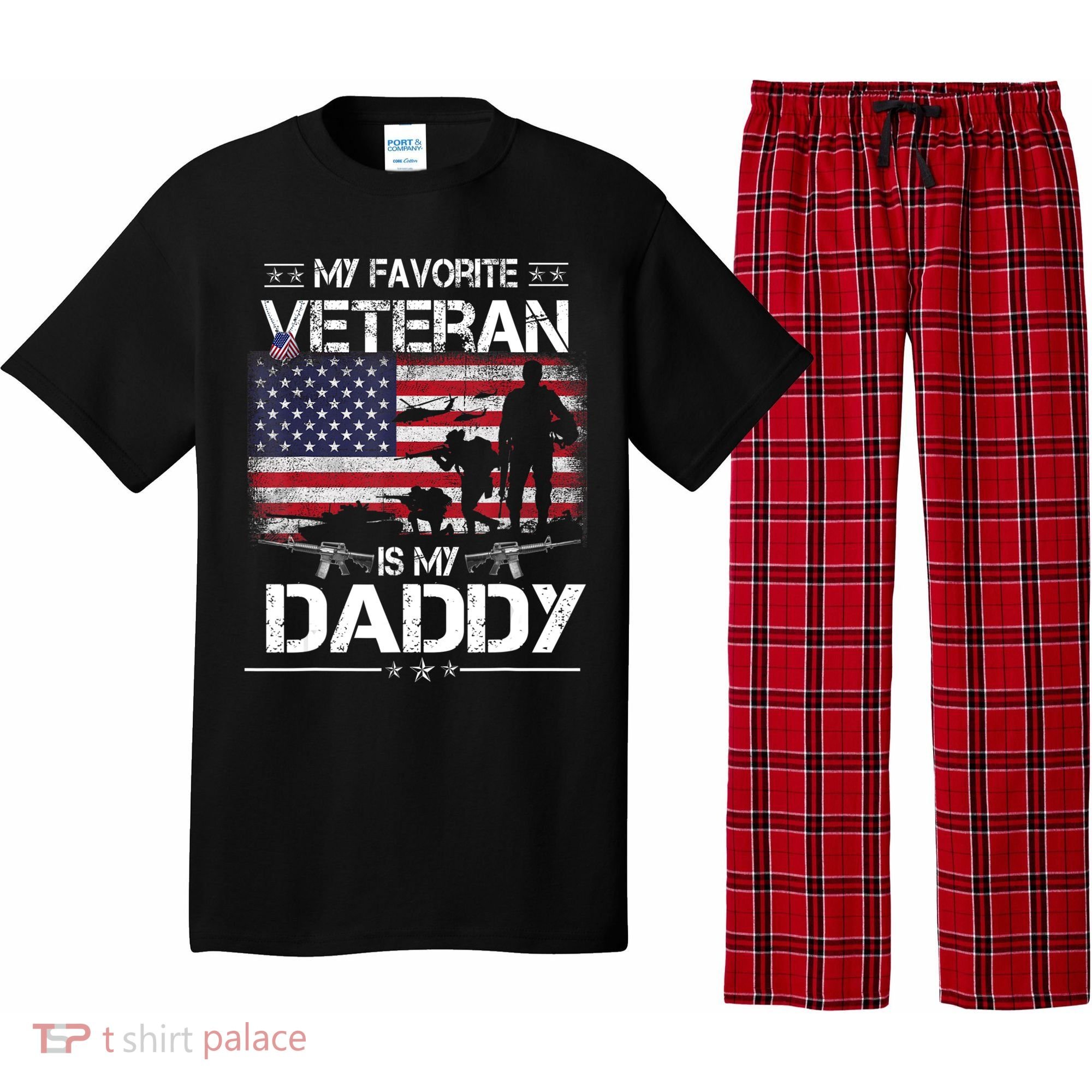 My Favorite Veteran Is My Daddy Flag Father Veterans Day Pajama Set