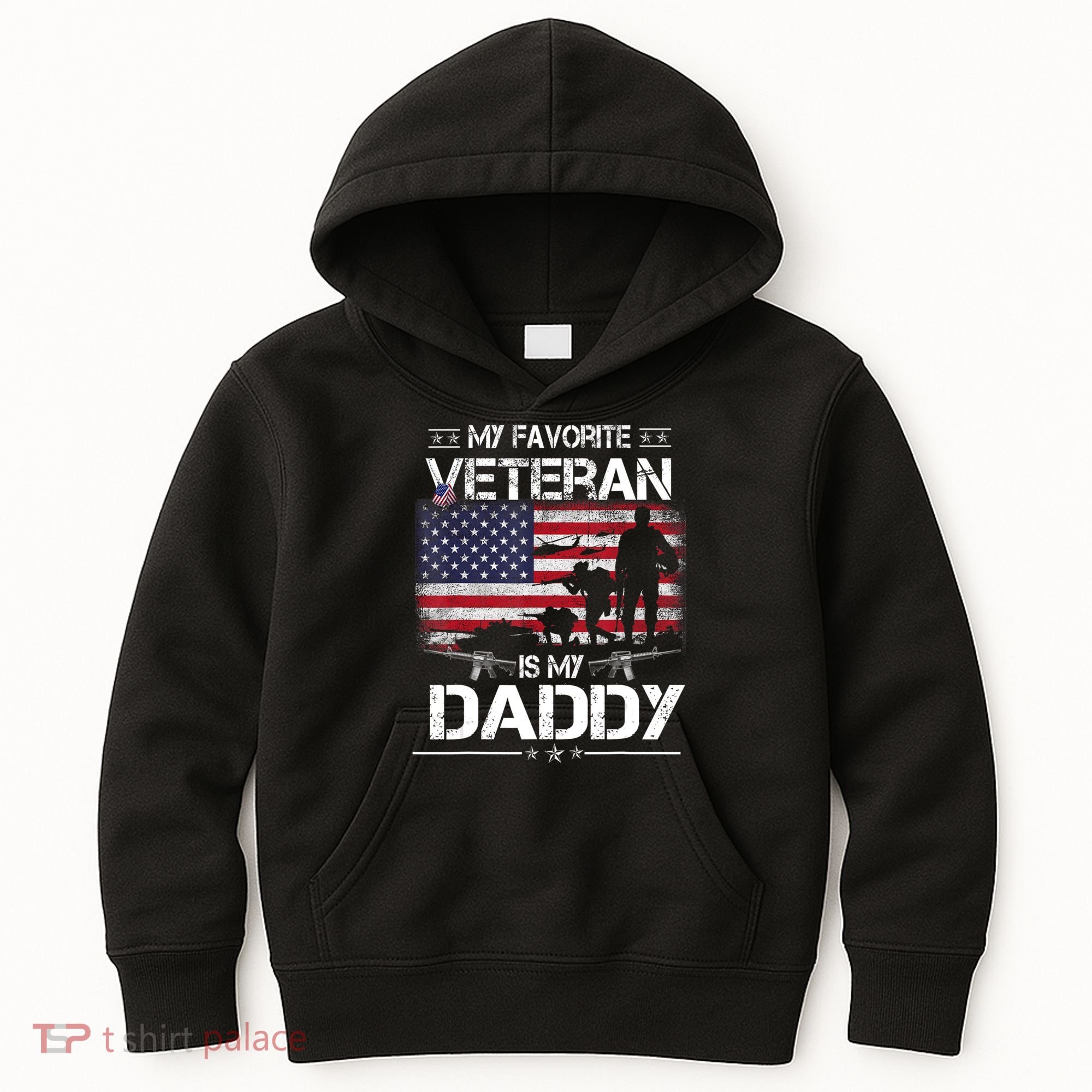 My Favorite Veteran Is My Daddy Flag Father Veterans Day Kids Hoodie