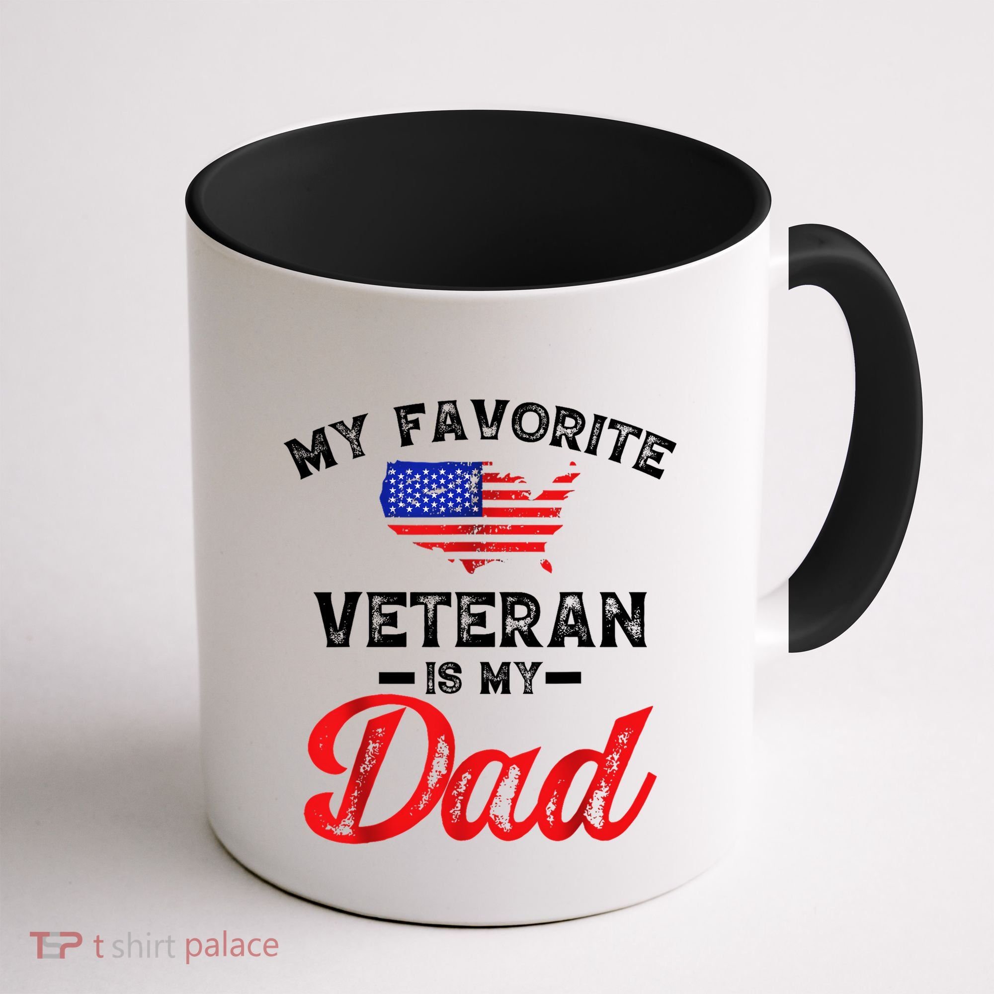 My Favorite Veteran Is My Dad Military Veterans Day Coffee Mug