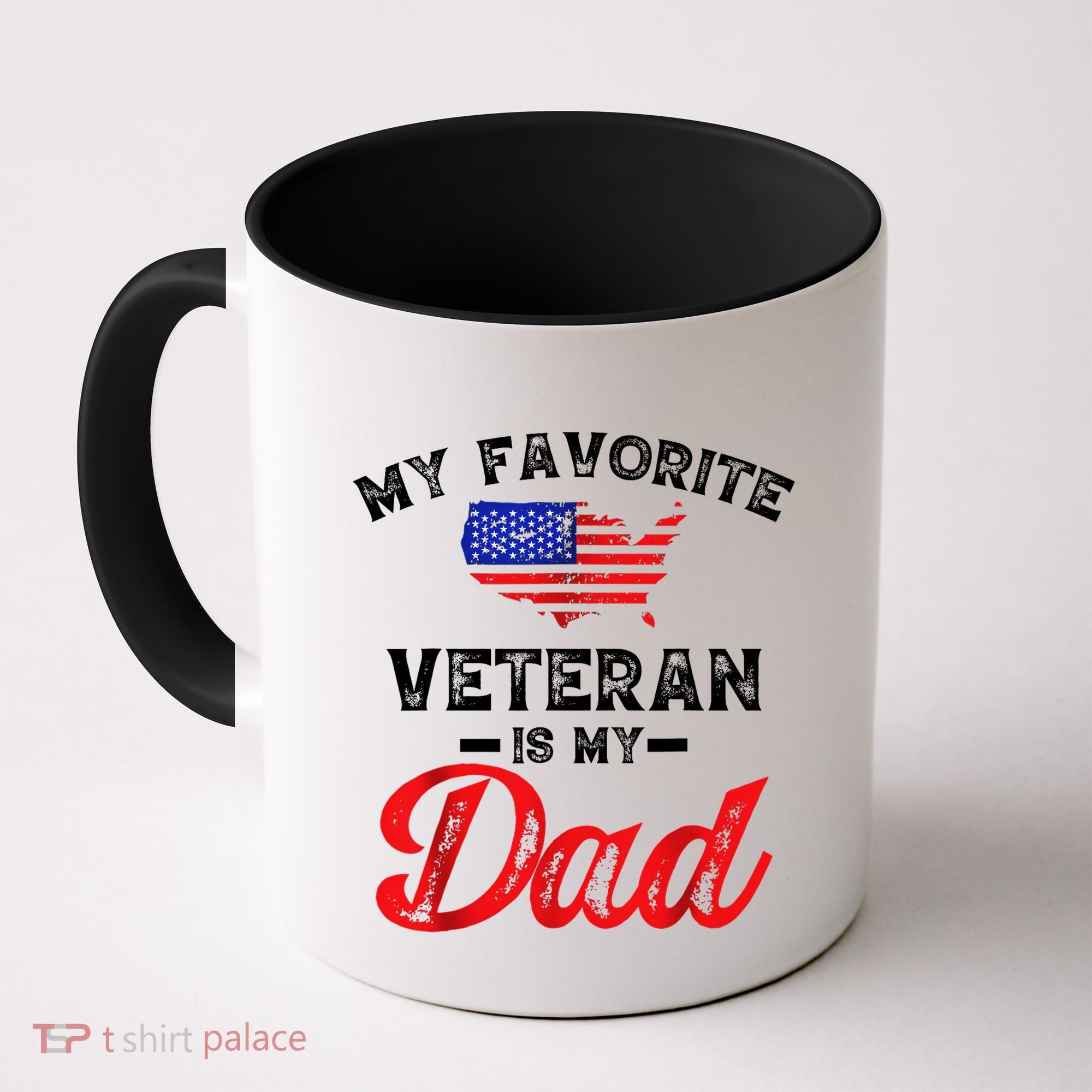 My Favorite Veteran Is My Dad Military Veterans Day Coffee Mug