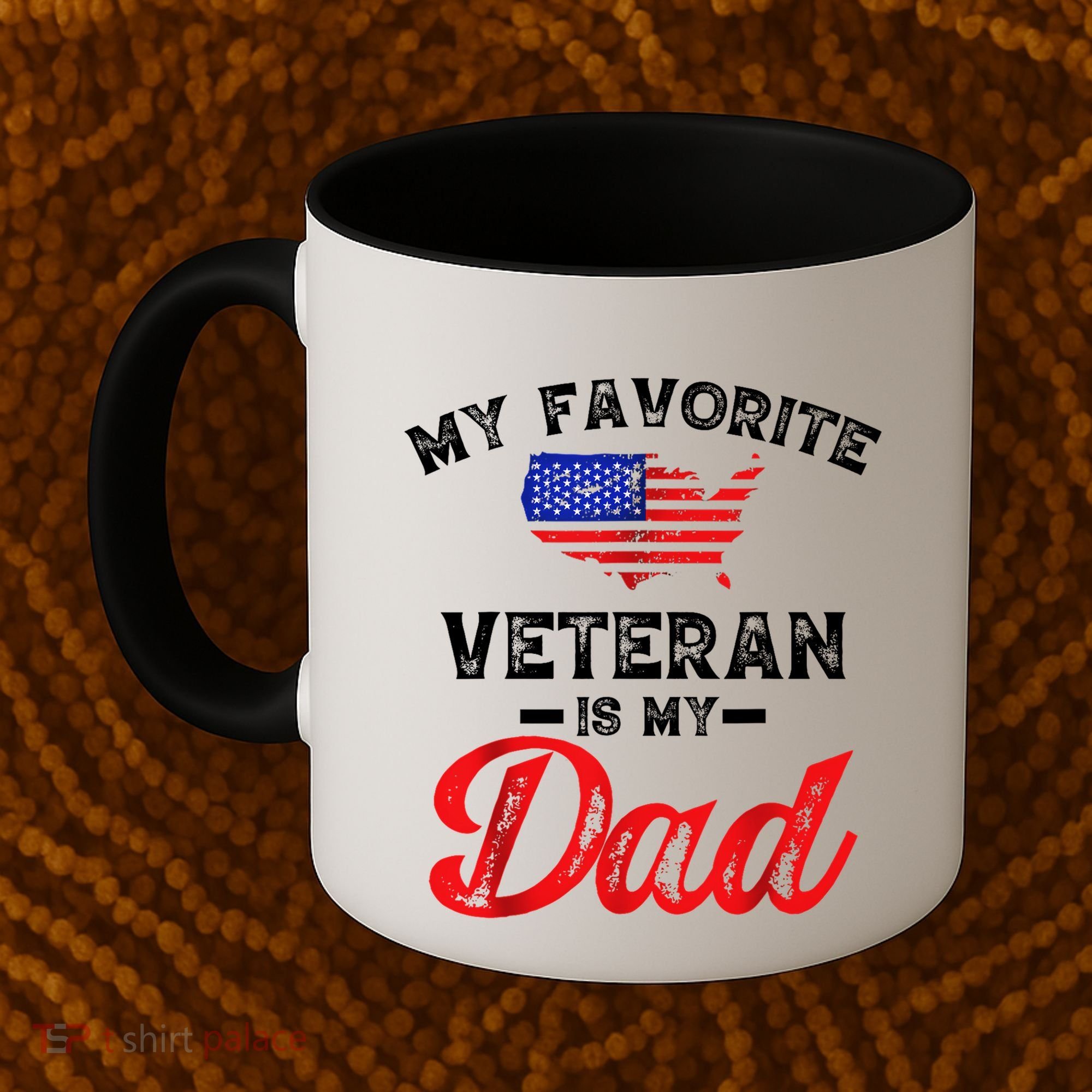 My Favorite Veteran Is My Dad Military Veterans Day Coffee Mug
