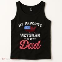My Favorite Veteran Is My Dad Military Veterans Day Tank Top thumb 2