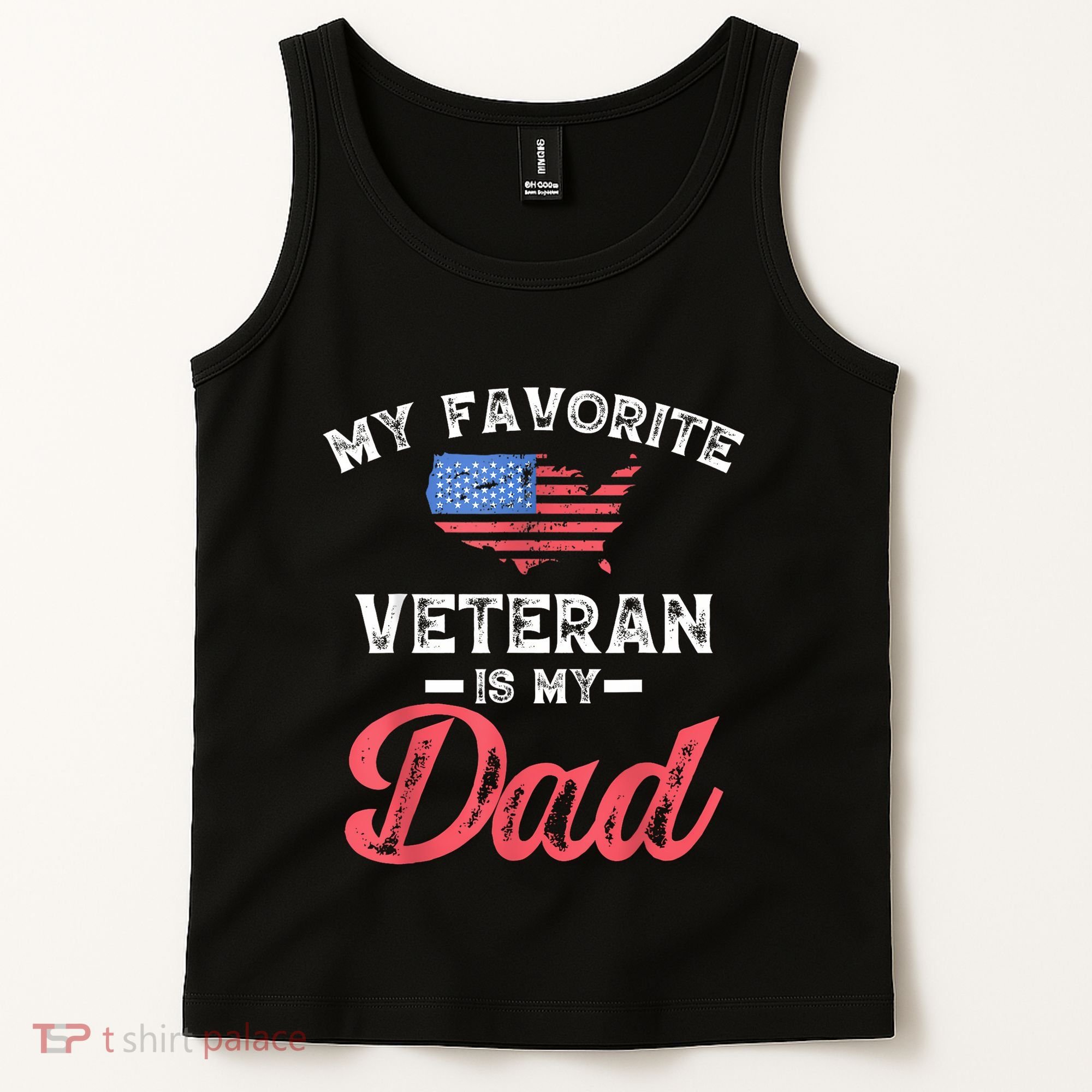My Favorite Veteran Is My Dad Military Veterans Day Tank Top