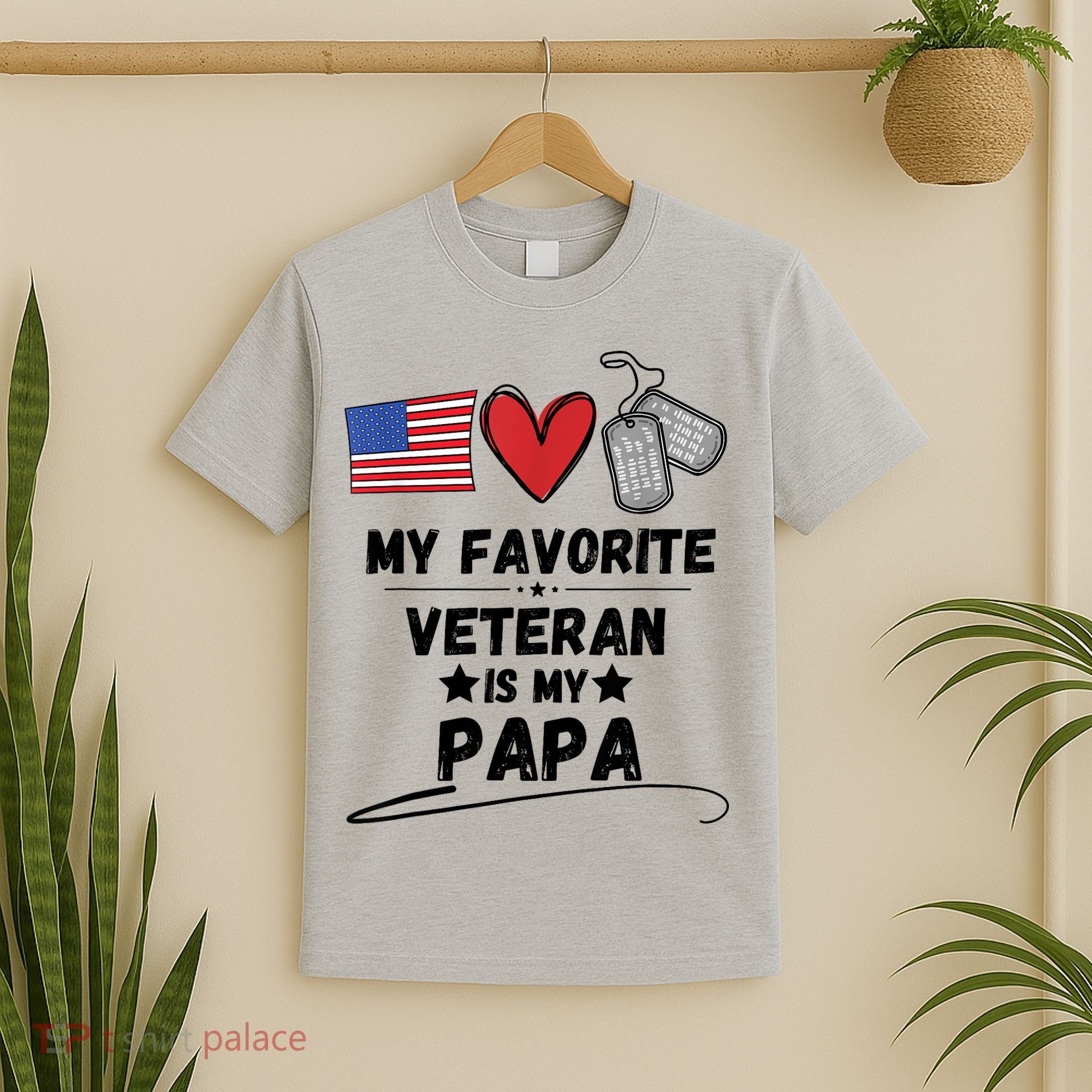 My Favorite Veteran Is My Papa Father Veterans Day T-Shirt