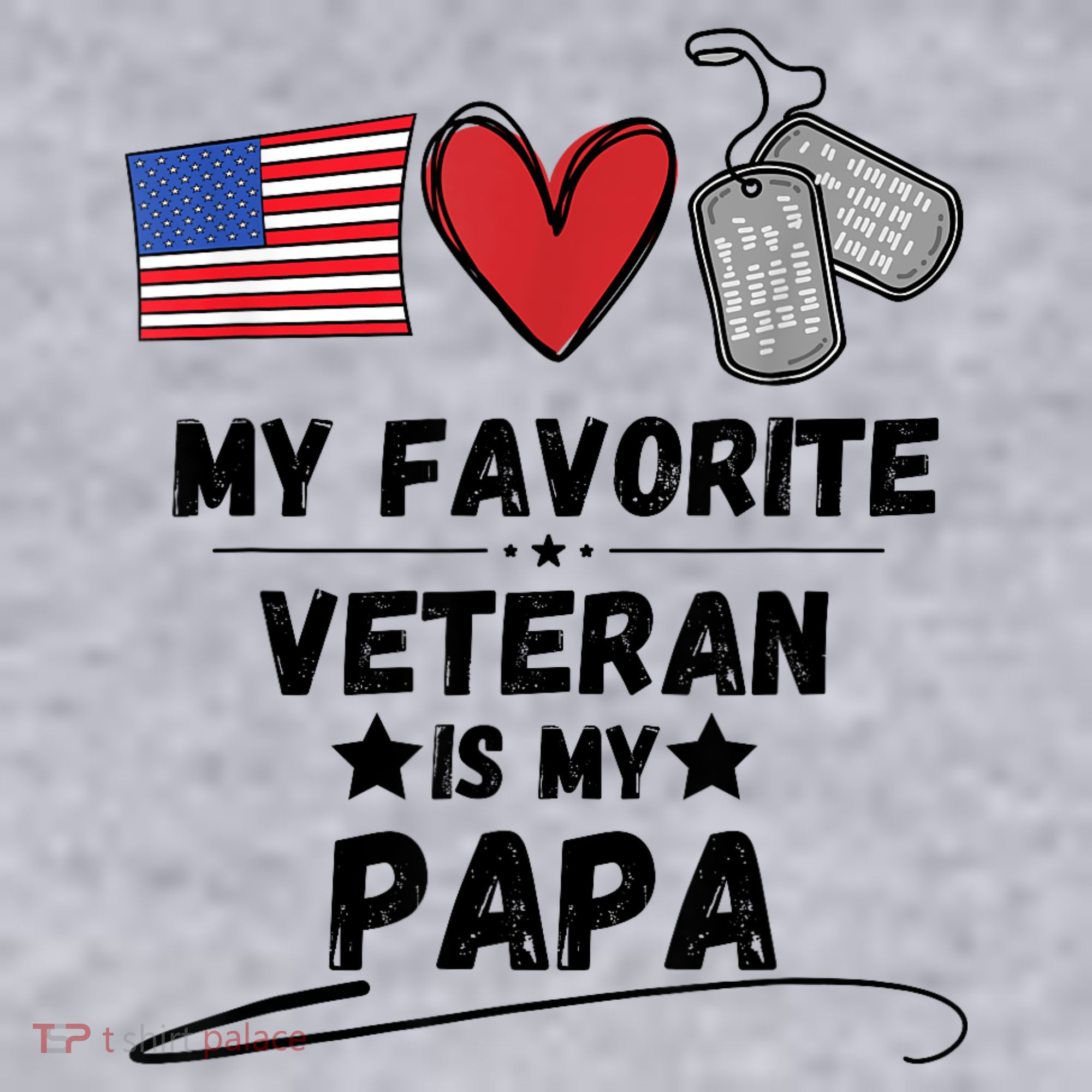 My Favorite Veteran Is My Papa Father Veterans Day Women's Sweatshirt
