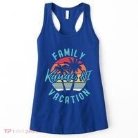 Matching Family Vacation Beach Family Trip Hawaii Kauai Meaningful Gift Women's Tank Top thumb 0