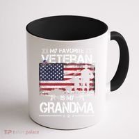 My Favorite Veteran Is My Grandma Cool Gift Flag Mother Veterans Day Funny Gift Coffee Mug thumb 1