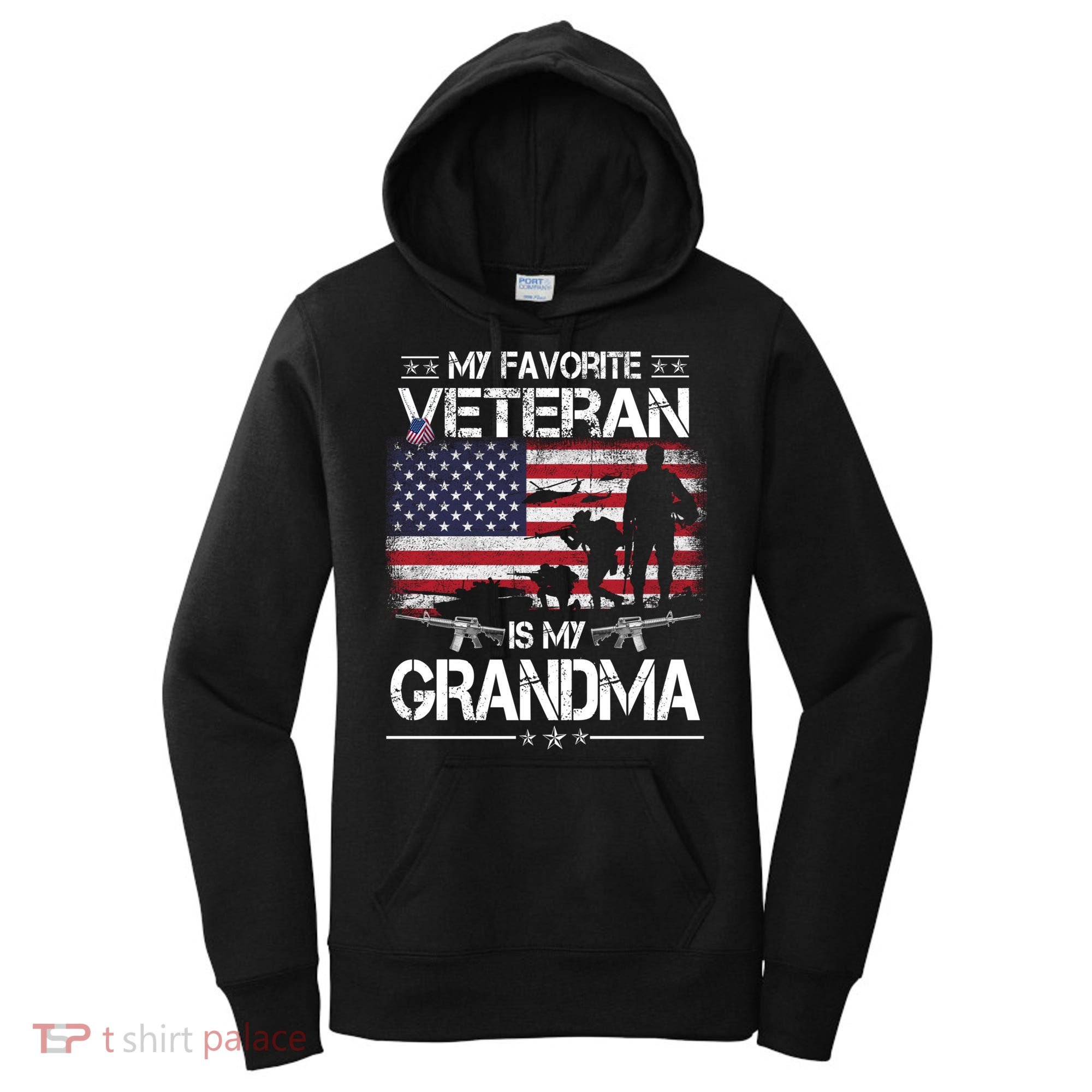 My Favorite Veteran Is My Grandma Cool Gift Flag Mother Veterans Day Funny Gift Women's Hoodie