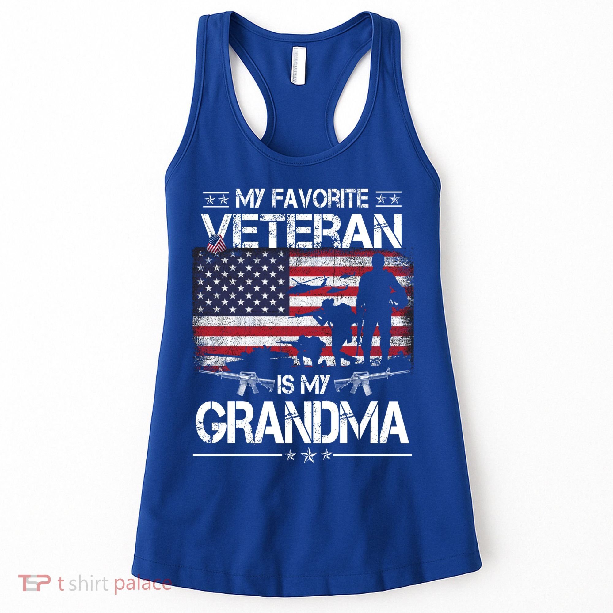 My Favorite Veteran Is My Grandma Cool Gift Flag Mother Veterans Day Funny Gift Women's Tank Top