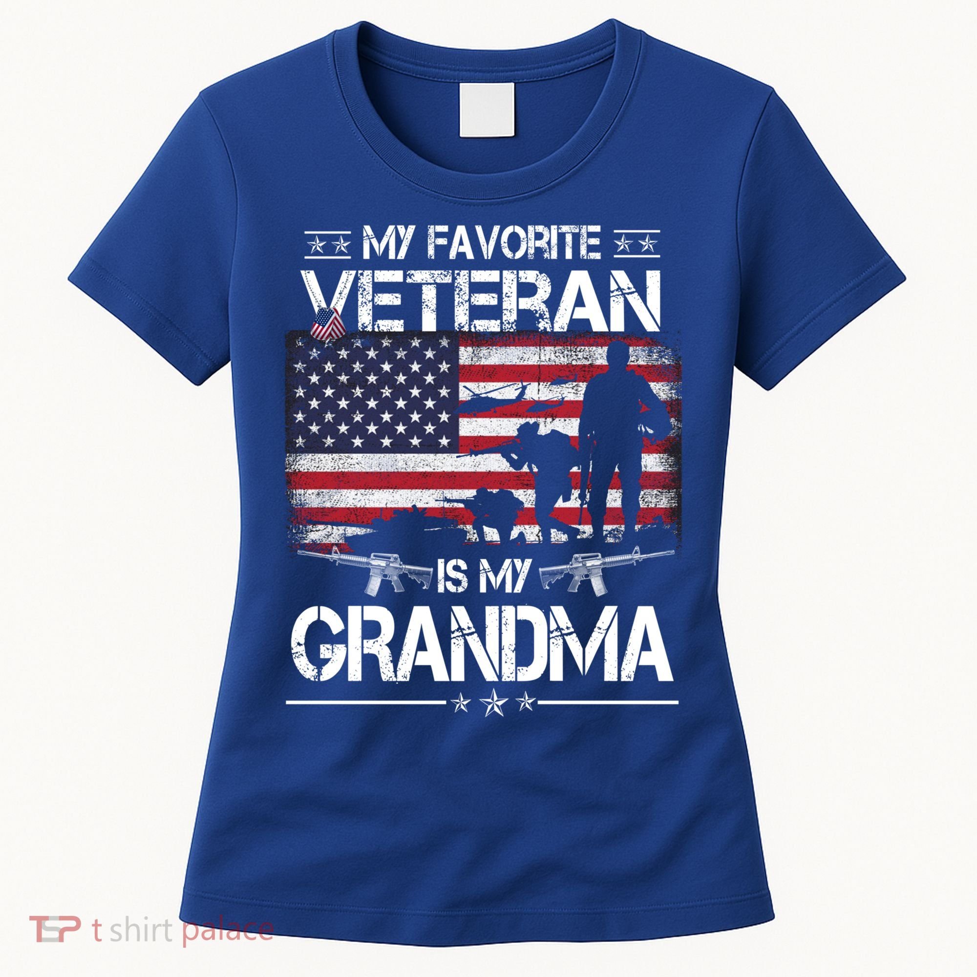 My Favorite Veteran Is My Grandma Cool Gift Flag Mother Veterans Day Funny Gift Women's T-Shirt
