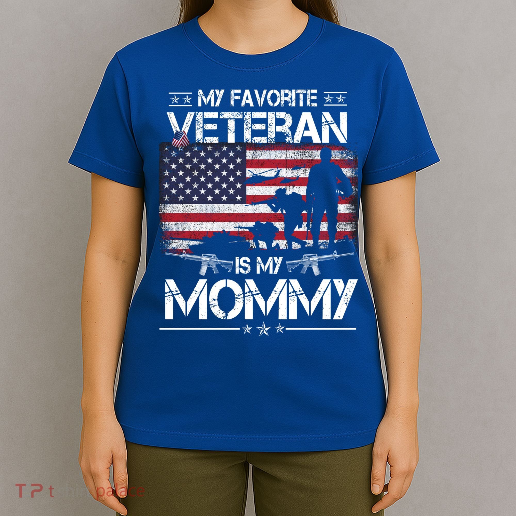 My Favorite Veteran Is My Mommy Gift Flag Mother Veterans Day Gift T-Shirt