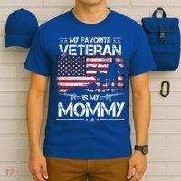 My Favorite Veteran Is My Mommy Gift Flag Mother Veterans Day Gift T-Shirt thumb 6