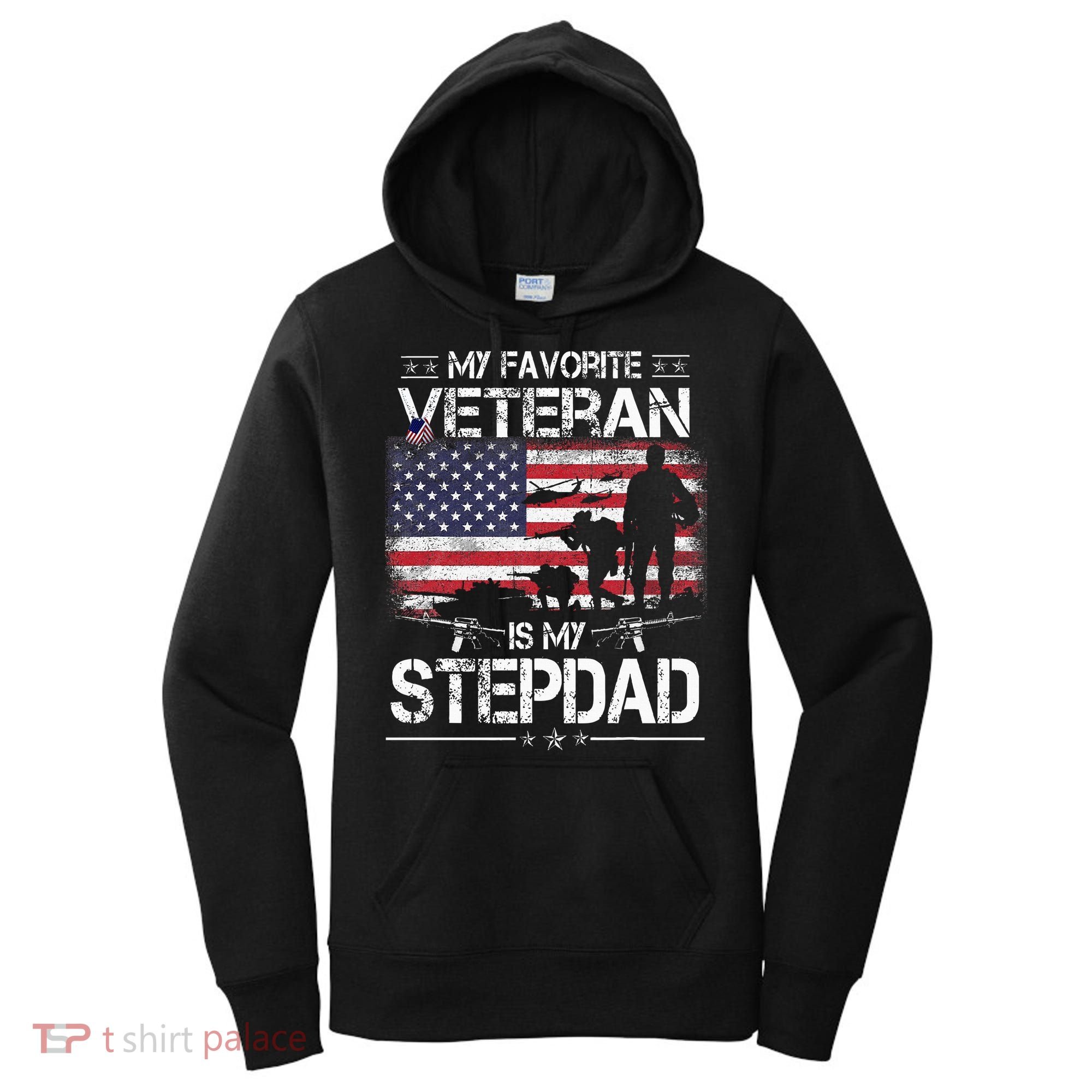 My Favorite Veteran Is My Stepdad Flag Father Veterans Day Women's Hoodie
