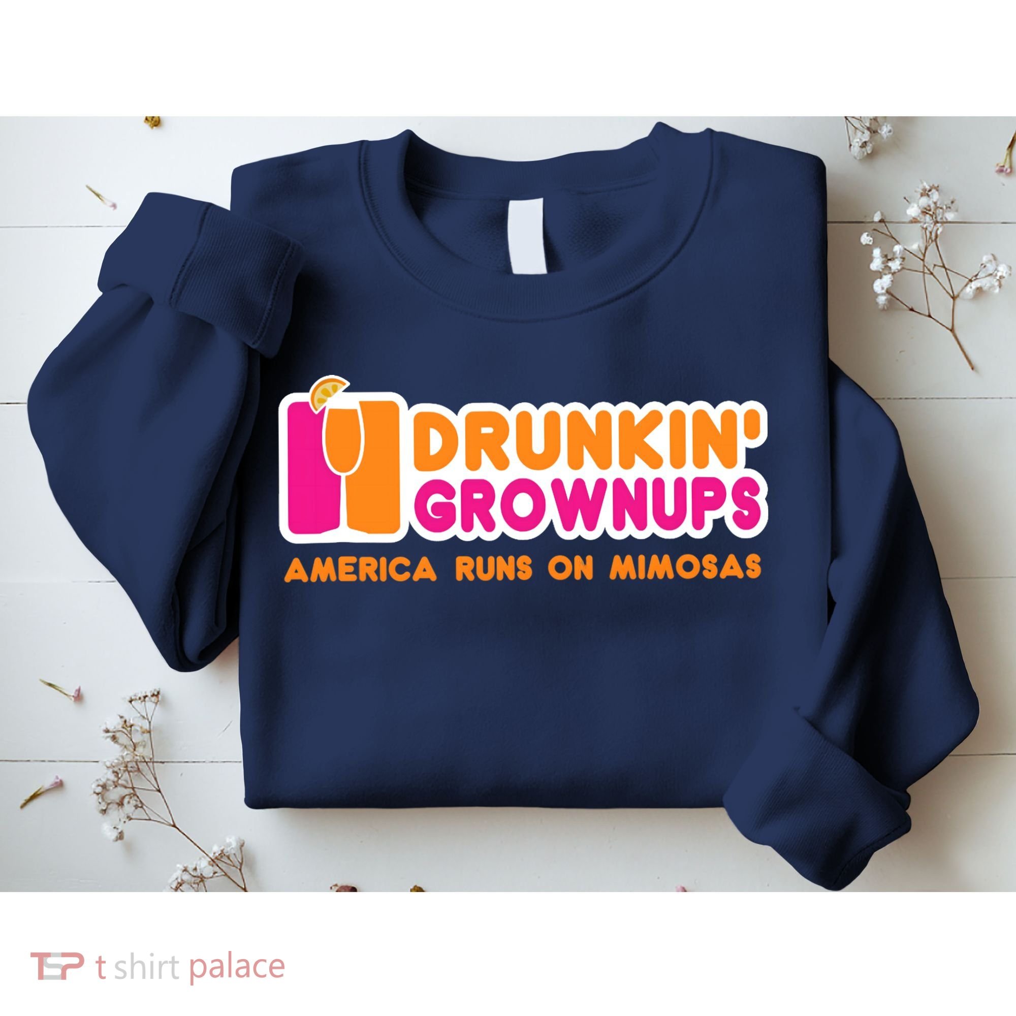 Mimosas For Wo Funny Drunkin Grownups Drinking Sweatshirt